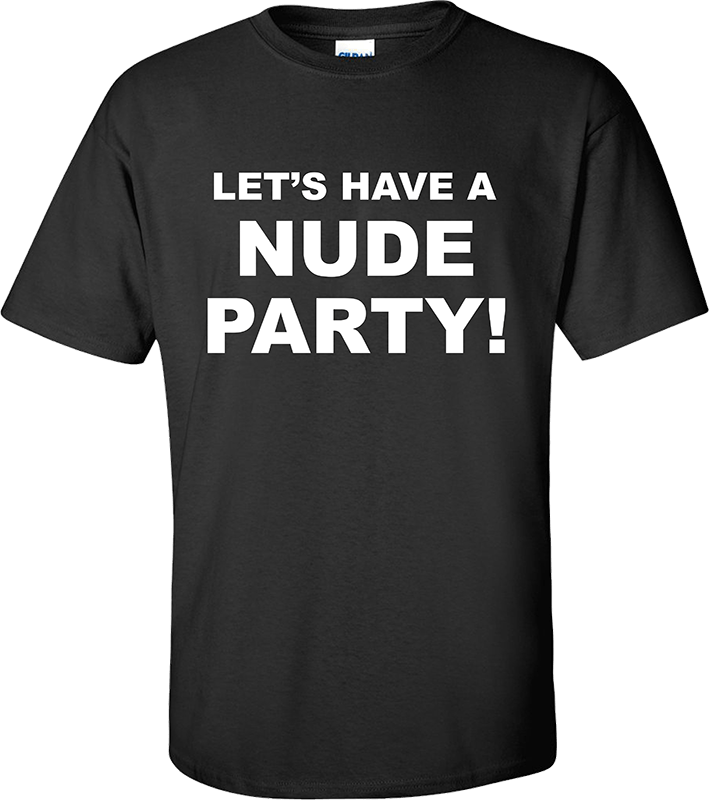 Let's Have A Nude Party!
